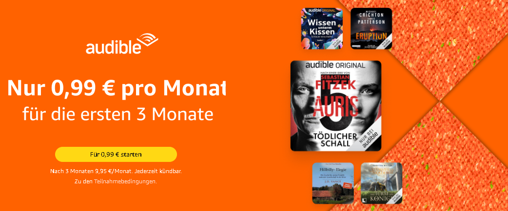 3 Monate Audible für 0,99 EUR pro Monat - nur für Neukunden! #DE